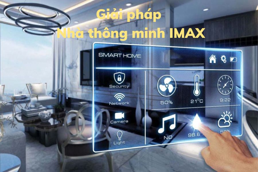 giai-phap-nha-thong-minh-imax-6