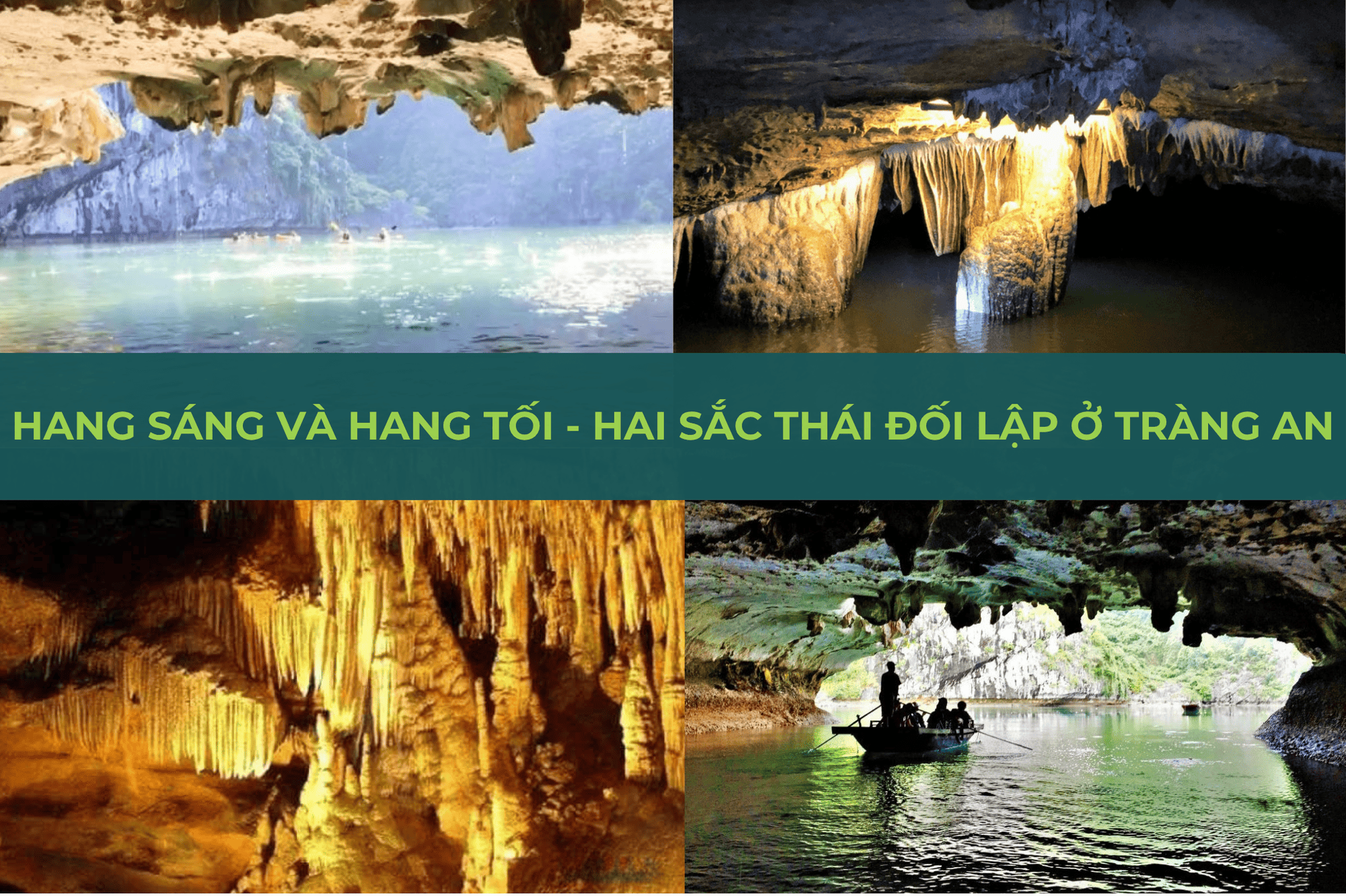 Hang Sáng và Hang Tối – Hai sắc thái đối lập ở Tràng An