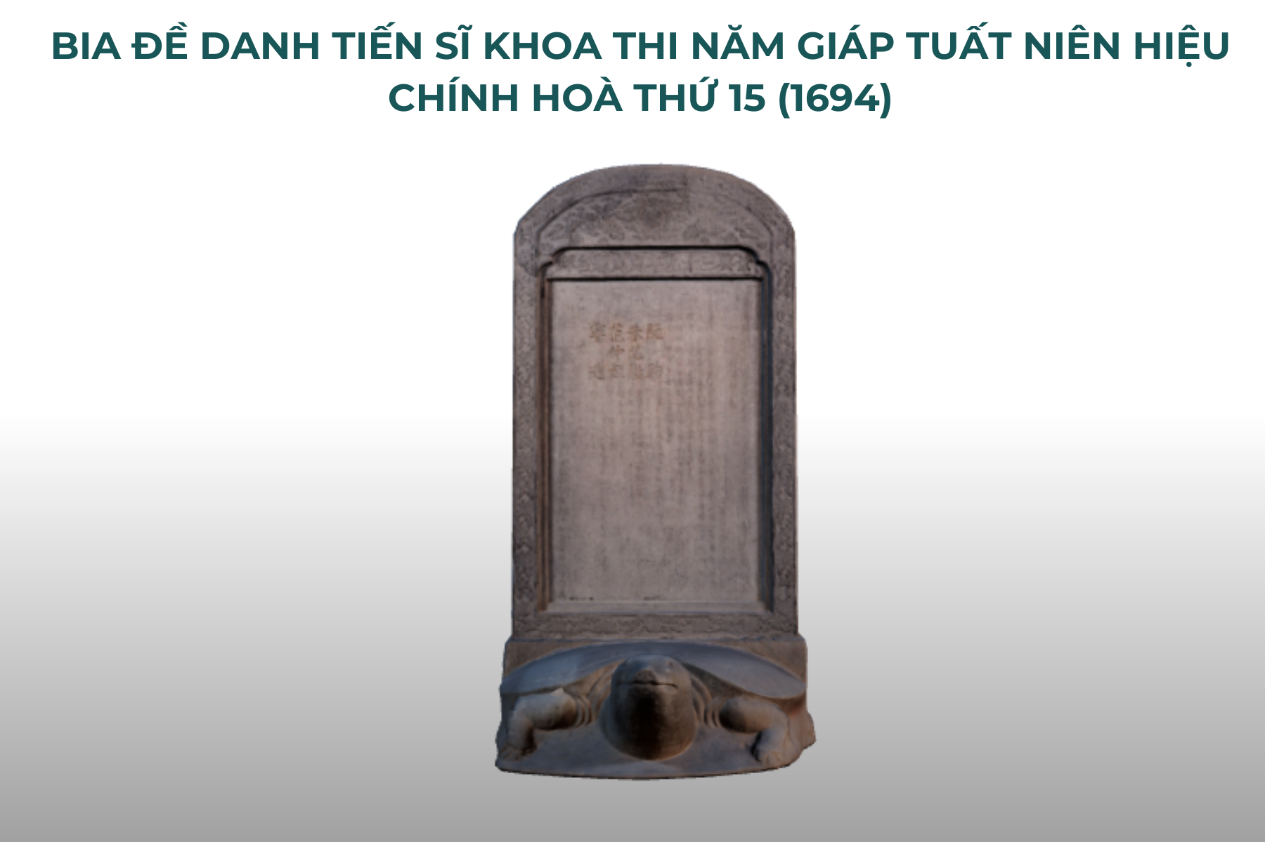 Bia đề danh Tiến sĩ 1694 là một trong những tấm bia quý thuộc hệ thống bia Tiến sĩ 